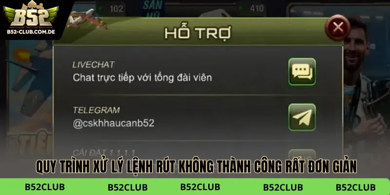 Quy trình xử lý lệnh rút không thành công rất đơn giản